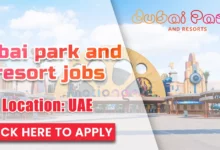 DUBAI PARK AND RESORT JOBS