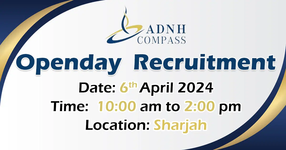 ADNH Compass Open Day Recruitment in Sharjah