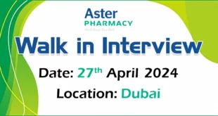 Aster Pharmacy walk in interview in Dubai