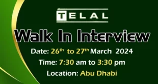 Telal Walk in Interview in Abu Dhabi