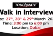Touchmate walk in Interview in Dubai