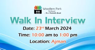 Woodlem Park School Walk in interview in Ajman
