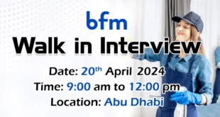 BFM Walk in Interview in Abu Dhabi