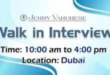 Jerry Varghese Group Walk in Interviews in Dubai