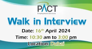 PACT Walk in Interview in Dubai