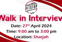 Pit Stop Walk in Interview in Sharjah