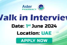 Aster Pharmacy Walk in Interview in UAE