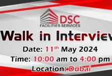 DSC Facilities Walk in Interview in Dubai
