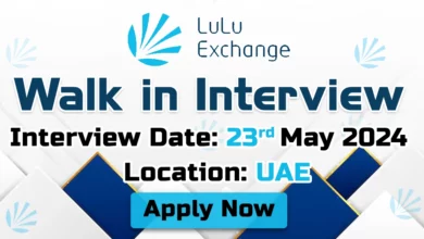LuLu Exchange Walk in Interview in UAE