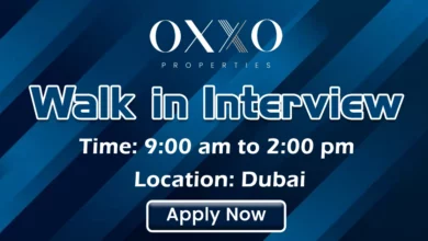 OXXO Properties Walk in Interview in Dubai
