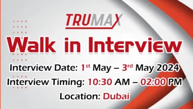 Trumax Group Walk in Interview in Dubai