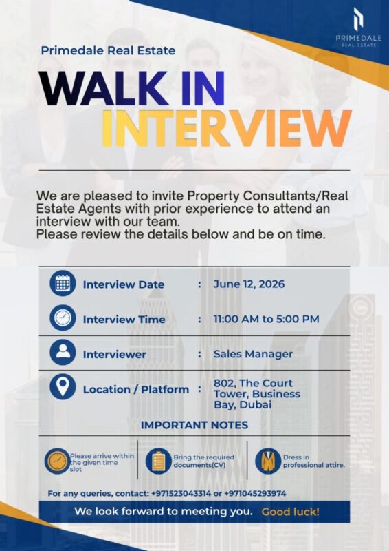 Primedale Real Estate Walk in Interview Poster
