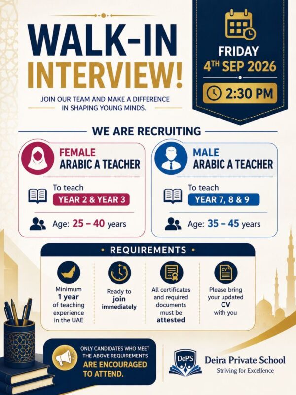 Deira Private School Walk in Interview Poster