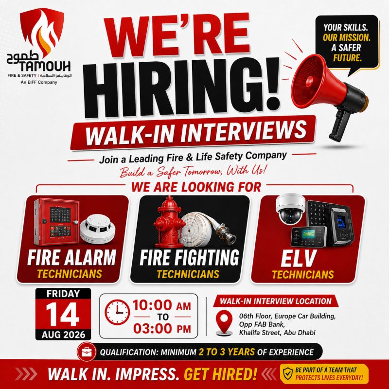 Tamouh Fire & Safety Walk in Interview Poster